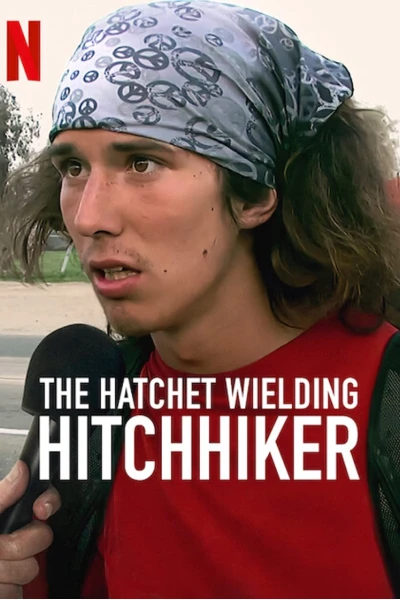 Kai: Sát thủ đi nhờ xe (The Hatchet Wielding Hitchhiker)