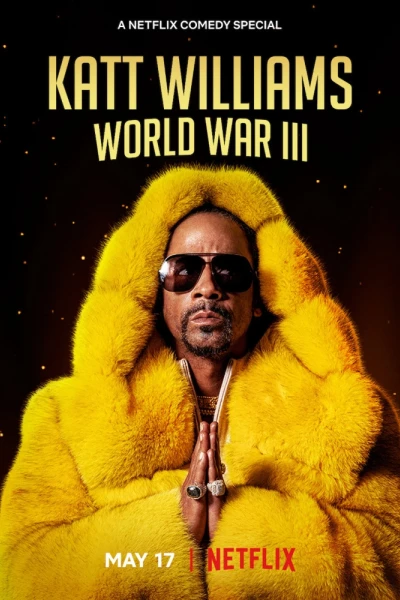 Katt Williams: Thế chiến III (Katt Williams: World War III)
