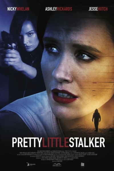 Kẻ Đeo Bám Xinh Đẹp (Pretty Little Stalker)