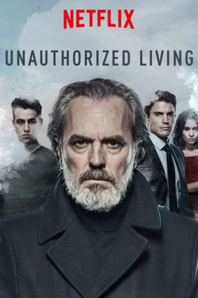 Kế nghiệp (Phần 1) (Unauthorized Living (Season 1))