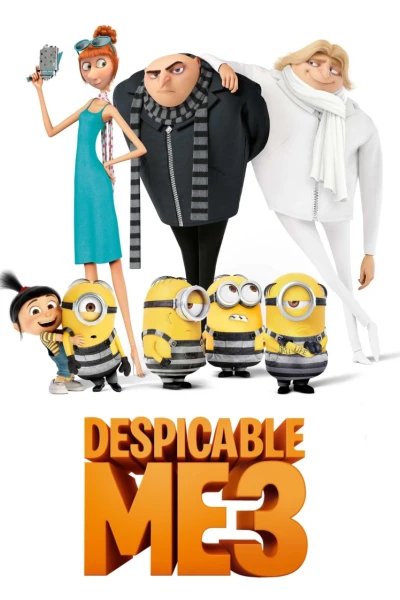 Kẻ Trộm Mặt Trăng 3 (Despicable Me 3)
