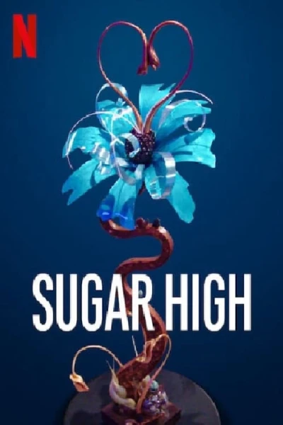 Kẹo ngọt cấp tốc (Sugar High)