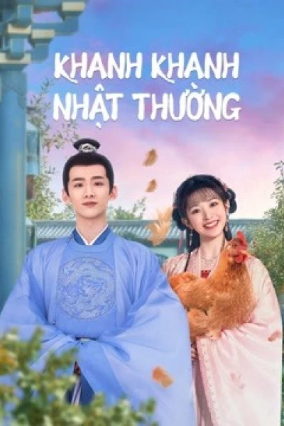 Khanh Khanh Nhật Thường (Tân Xuyên Nhật Thường) (New Life Begins)