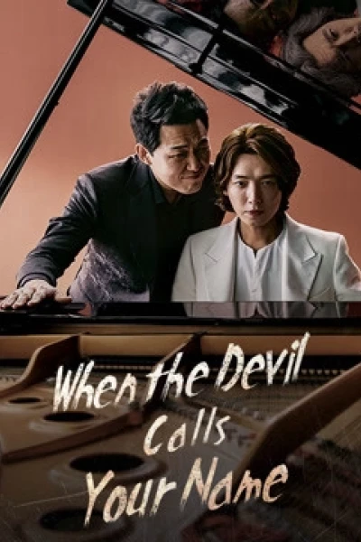 Khi Ác Quỷ Gọi Tên (When the Devil Calls Your Name)