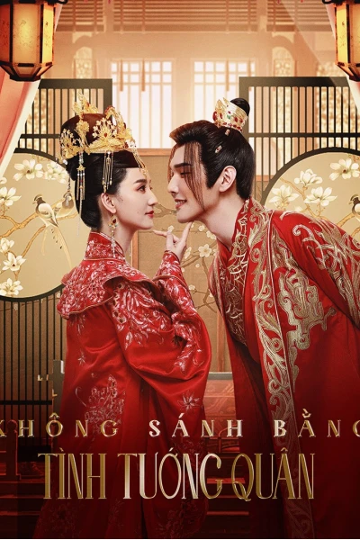 Không Sánh Bằng Tình Tướng Quân ( Marry Me, My Queen)