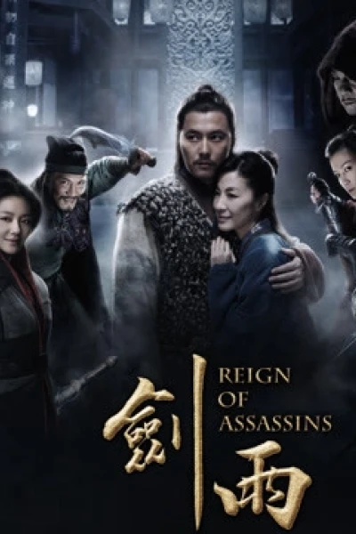 Kiếm Vũ (Reign of Assassins)