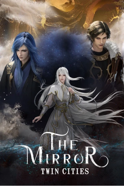 Kính - Song Thành (The Mirror: Twin Cities)