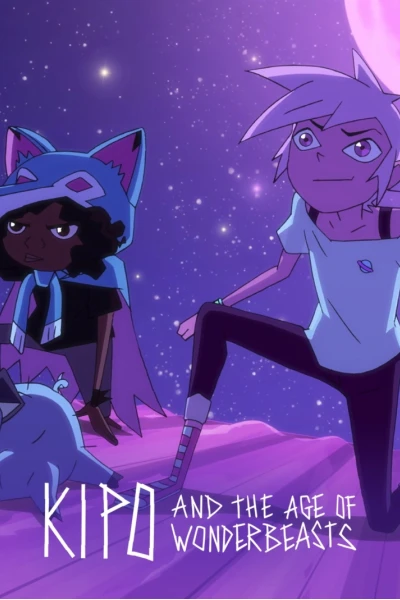 Kipo và Kỷ Nguyên Kỳ Thú (Phần 2) (Kipo and the Age of Wonderbeasts (Season 2))