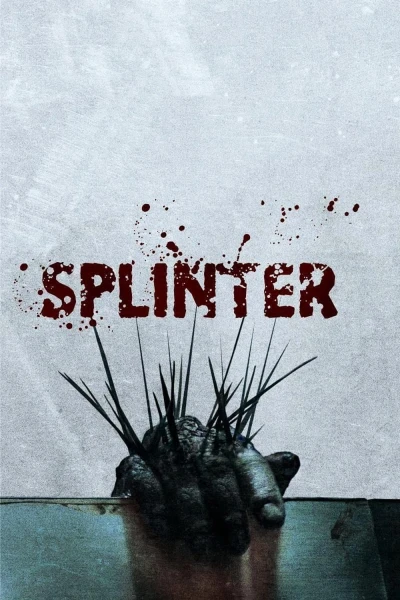 Ký Sinh Dưới Da (Splinter)