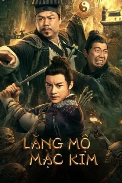 Lăng Mộ Mạc Kim (Touching gold captain)