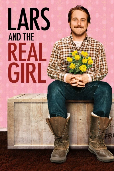 Lars and the Real Girl (Người Tình Trong Mộng)