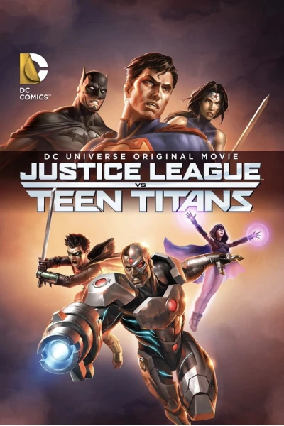 Liên Minh Công Lý Đấu Với Nhóm Teen Titans (Justice League vs. Teen Titans)