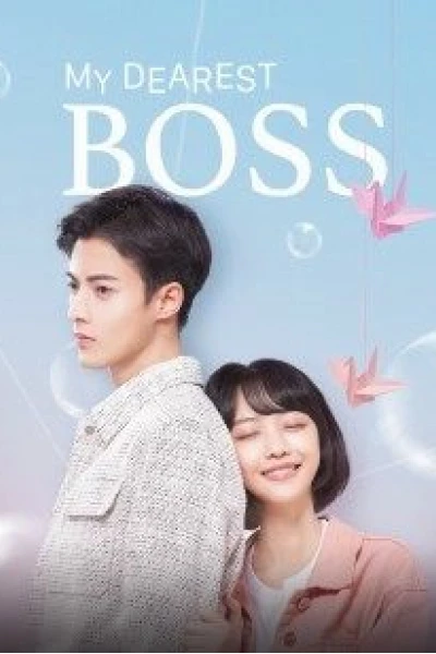Liễu Dư An Thân Yêu Của Tôi (My Dearest Boss)