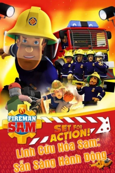 Lính Cứu Hỏa Sam Sẵn Sàng Hành Động (Set For Action)