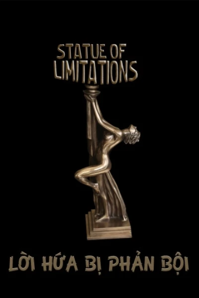 Lời Hứa Bị Phản Bội (Stature Of Limitations)