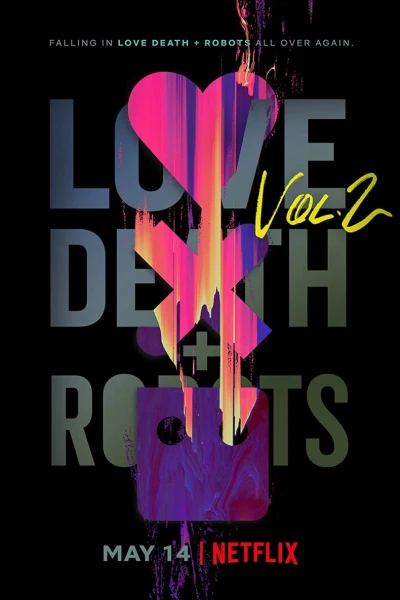 Love, Death & Robots (Phần 2) (Love, Death & Robots (Season 2))