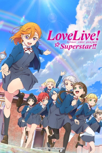 Love Live! Siêu Sao!! (Love Live! Superstar!!)
