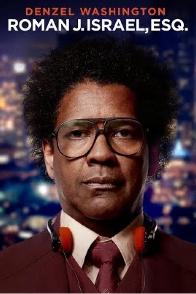 Luật Sư Công Lý (Roman J. Israel, Esq.)