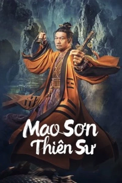Mao Sơn Thiên Sư (Maoshan Heavenly Master)