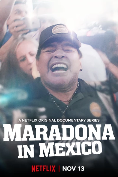 Maradona ở Mexico (Maradona in Mexico)