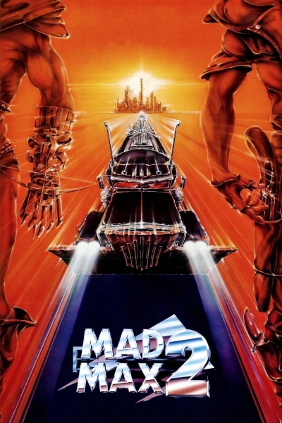 Max Điên 2- Chiến Binh Xa Lộ (Mad Max 2)