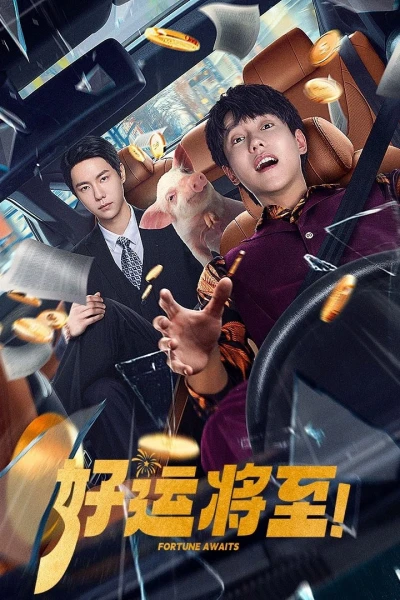 May Mắn Sắp Đến (Fortune Awaits)