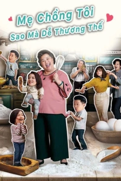 Mẹ Chồng Tôi Sao Mà Dễ Thương Thế (U Motherbaker)