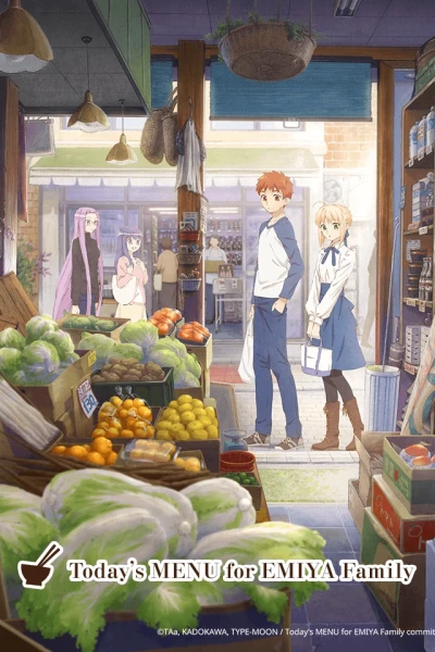 Menu hôm nay của gia đình Emiya (Emiya-san Chi no Kyou no Gohan)