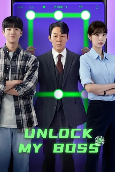 Mở khóa sếp tổng (Unlock My Boss)