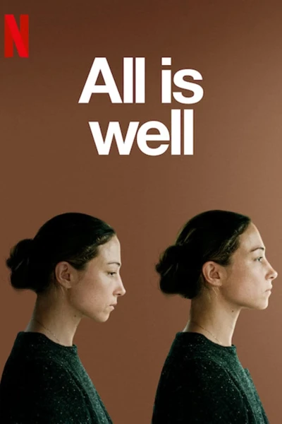 Mọi việc đều ổn (All Is Well)
