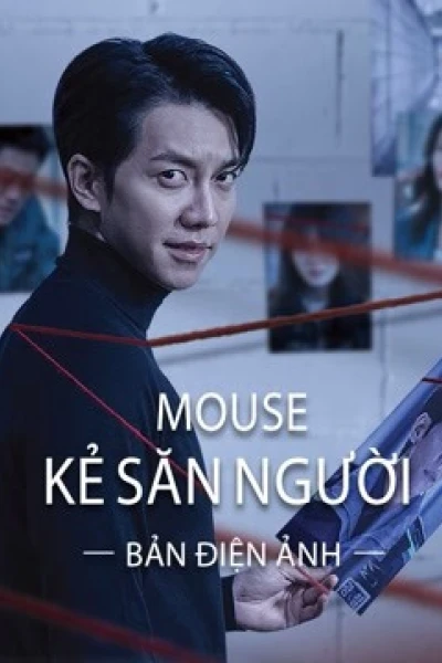 Mouse Kẻ Săn Người (bản điện ảnh) (Mouse (movie version))