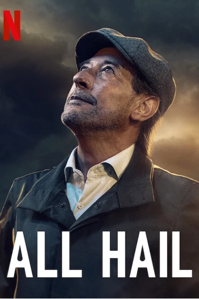 Mưa đá (All Hail)