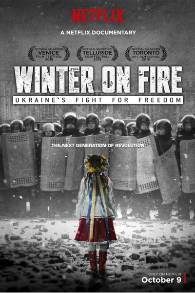Mùa Đông Rực Lửa (Winter on Fire: Ukraine's Fight for Freedom)