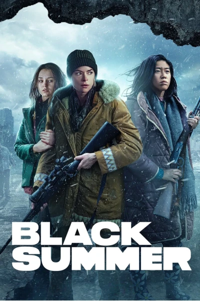 Mùa hè đen (Phần 2) (Black Summer (Season 2))
