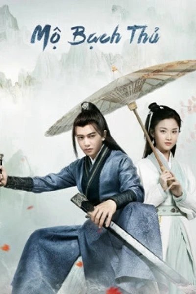 Mỹ Nhân Mộ Bạch Thủ (Love a Lifetime)