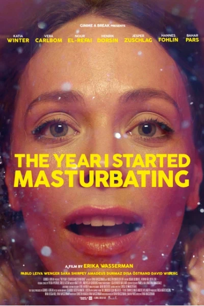 Năm tôi bắt đầu thủ dâm (The Year I Started Masturbating)