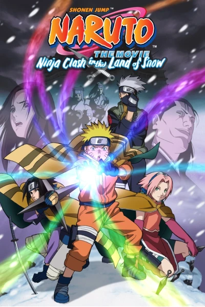Naruto: Cuộc Chiến Ở Tuyết Quốc (Naruto the Movie: Ninja Clash in the Land of Snow)