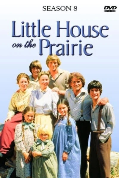 Ngôi Nhà Nhỏ Trên Thảo Nguyên (Phần 8) (Little House on the Prairie (Season 8))
