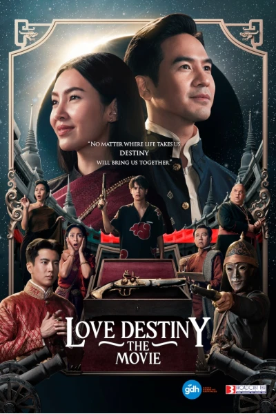 Ngược dòng thời gian để yêu anh (Thái Lan) (Love Destiny The Movie)
