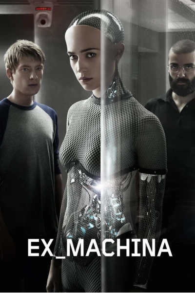 Người Máy Trỗi Dậy (Ex Machina)