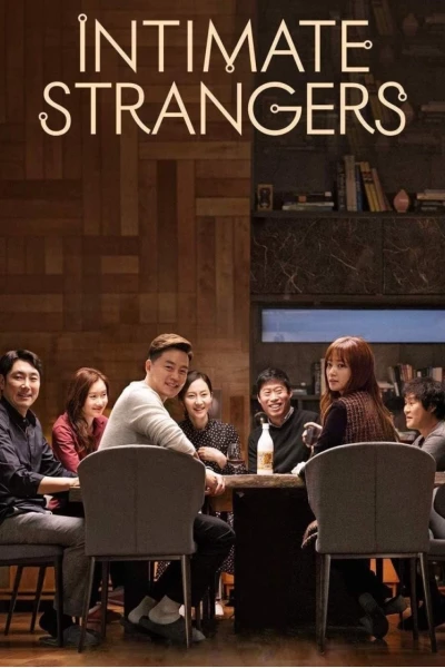 Người Quen Xa Lạ (Intimate Strangers)