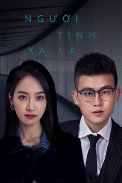 Người Tình Xa Lạ (Lover or Stranger)