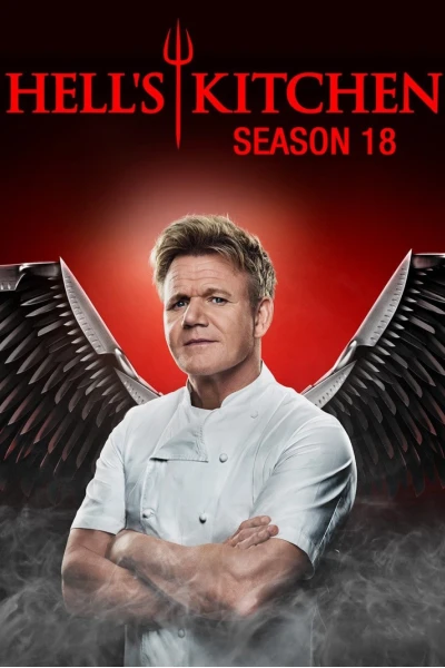 Nhà bếp địa ngục (Phần 18) (Hell's Kitchen (Season 18))