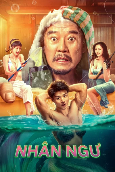 Nhân Ngư (THE MERMAID)