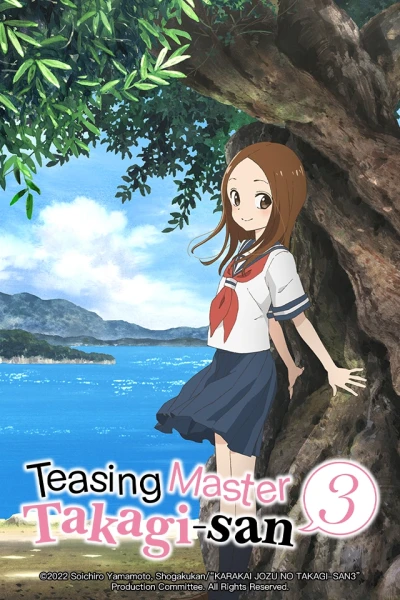 Nhất Quỷ Nhì Ma, Thứ Ba Takagi Mùa 3 (Teasing Master Takagi-san Season 3, Trò Đùa Đáng Yêu 3)