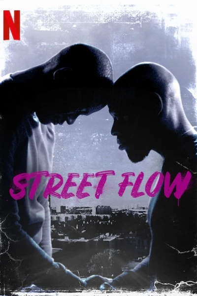 Những cậu bé vùng ngoại ô (Street Flow)