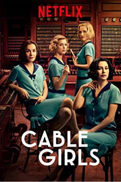 Những cô gái trực tổng đài (Phần 1) (Cable Girls (Season 1))