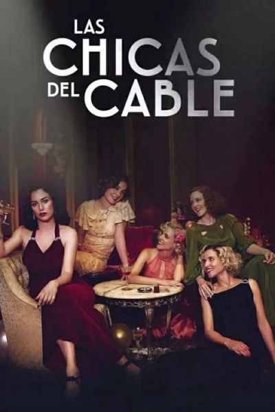 Những cô gái trực tổng đài (Phần 3) (Cable Girls (Season 3))