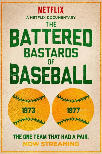 Những đứa con hoang bị vùi dập của bóng chày (The Battered Bastards of Baseball)