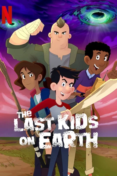 Những đứa trẻ cuối cùng trên Trái Đất (Phần 1) (The Last Kids on Earth (Season 1))